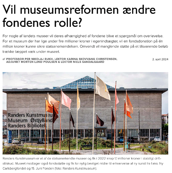 Debatindlæg: Vil museumsreformen ændre fondenes rolle?